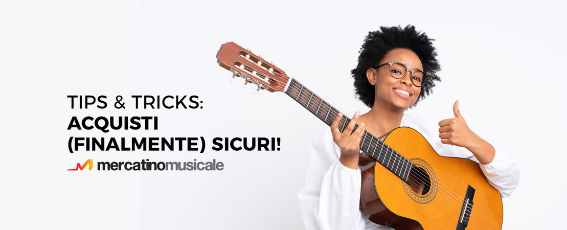 Tips & Tricks: Acquisti (Finalmente) Sicuri! Tips & Tricks: Acquisti (Finalmente) Sicuri!