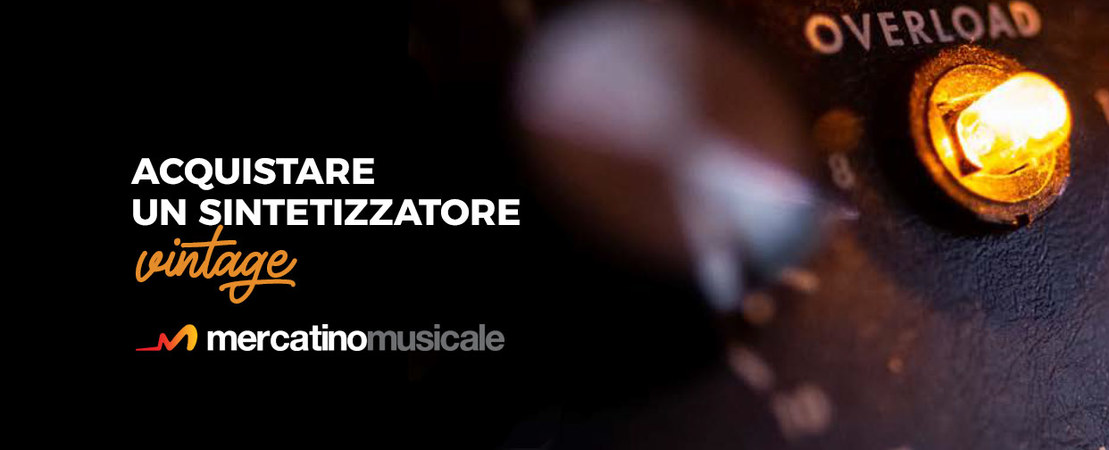 Acquistare un Sintetizzatore Vintage Acquistare un Sintetizzatore Vintage
