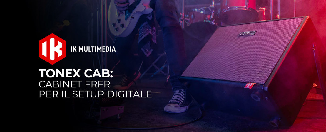 TONEX Cab: Cabinet FRFR per il Setup Digitale TONEX Cab: Cabinet FRFR per il Setup Digitale