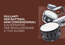 Rullanti per Batteria non Convenzionali: 5 Alternative per Rivoluzionare il Tuo Suono