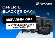 Black Friday PreSonus: risparmia su ATOM, Eris BT e Micro Station!