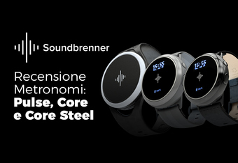 Metronomi Soundbrenner: Pulse, Core e Core Steel 