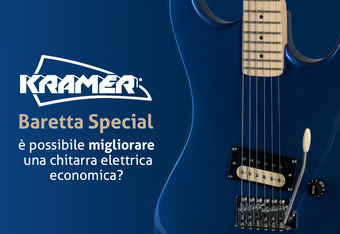 Kramer Baretta Special: � Possibile Migliorare una Chitarra Elettrica Economica?��