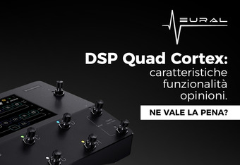 Neural DSP Quad Cortex: Caratteristiche, Funzionalit� e Opinioni. Ne Vale la Pena?�