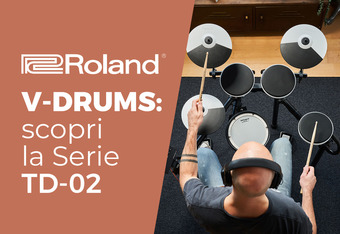 V-DRUMS: Scopri la Serie TD-02