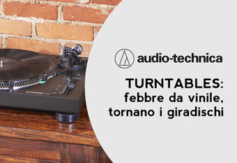 Audio-Technica Turnables: Febbre Da Vinile, Tornano I Giradischi