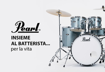 Pearl Drums: Insieme al Batterista... Per la Vita