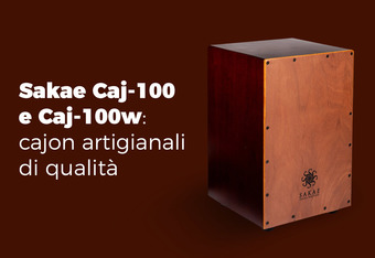 Sakae Caj-100 E Caj-100w: Cajon Artigianali di Qualit�