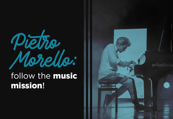 Pietro Morello: Follow the Music Mission! 