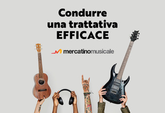 Condurre una Trattativa Efficace