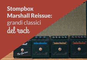 Stompbox Marshall Reissue: Grandi classici del rock