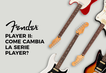 Fender Player II: Come Cambia la Serie Player?