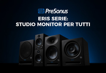 Presonus Eris Series: Studio Monitor per Tutti 