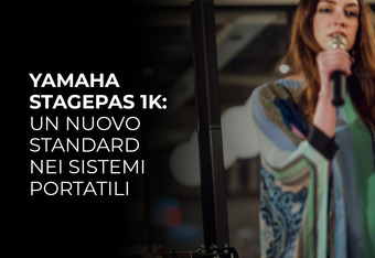 Yamaha Stagepas 1K: Un nuovo standard nei sistemi portatili