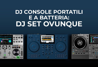 DJ Console Portatili e a Batteria: DJ set Ovunque