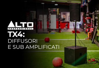 Alto Professional TX4: Diffusori e Sub Amplificati